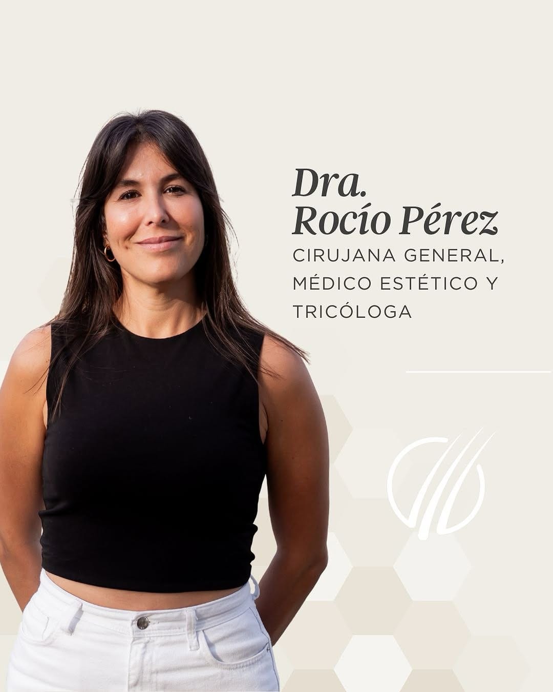 Retrato de la Dra. Rocío Pérez Quintero, cirujana general, médico estético y tricóloga
